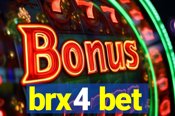 brx4 bet